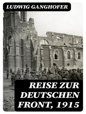 cover image of Reise zur deutschen Front, 1915